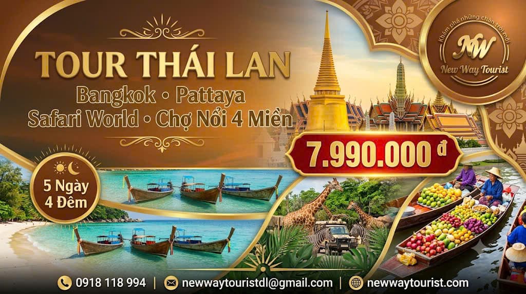Tour Thái Lan Bangkok - Pattaya - Safari World - Chợ Nổi 4 Miền 5N4Đ